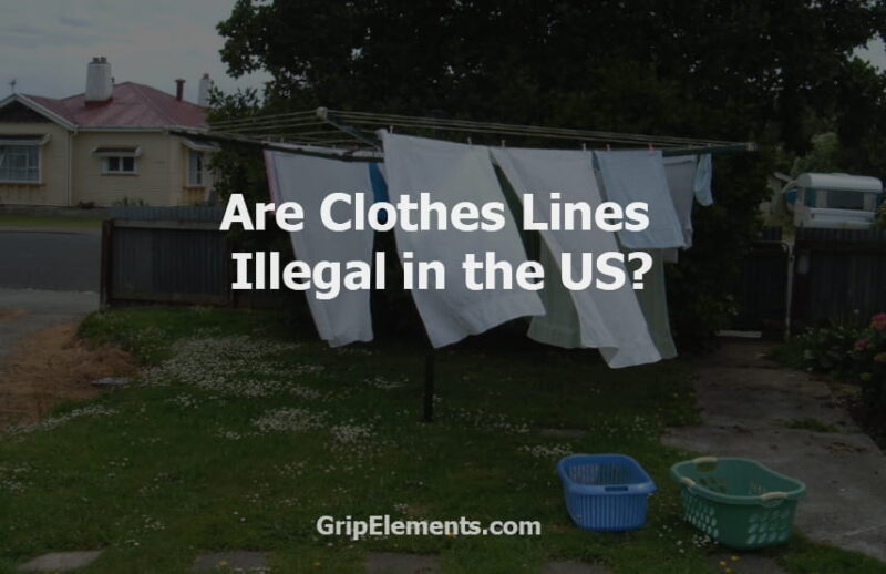 Are Clothes Lines Illegal in the US