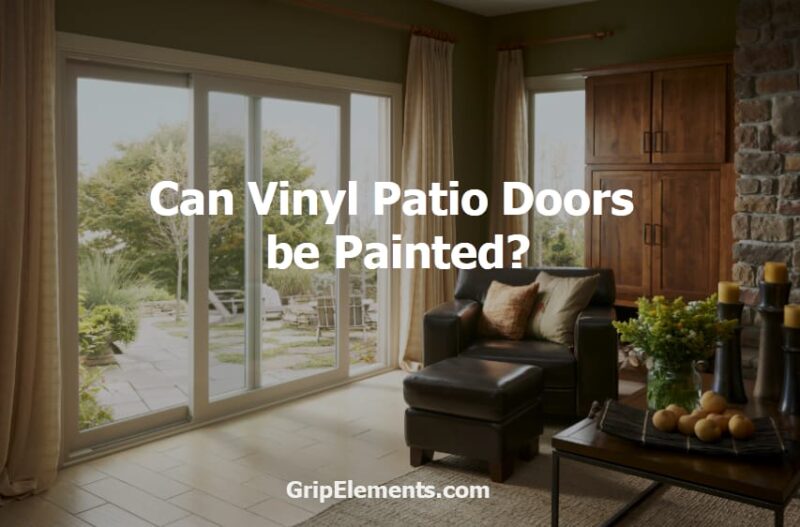 Can Vinyl Patio Doors be Painted