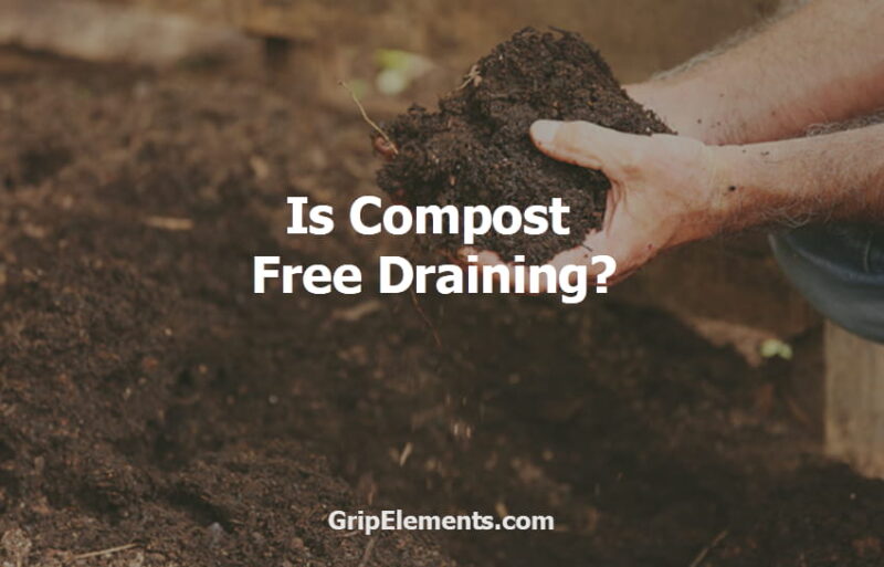 Is Compost Free Draining
