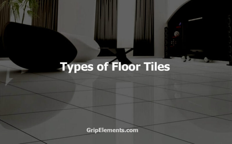 Types of floor tiles ideas