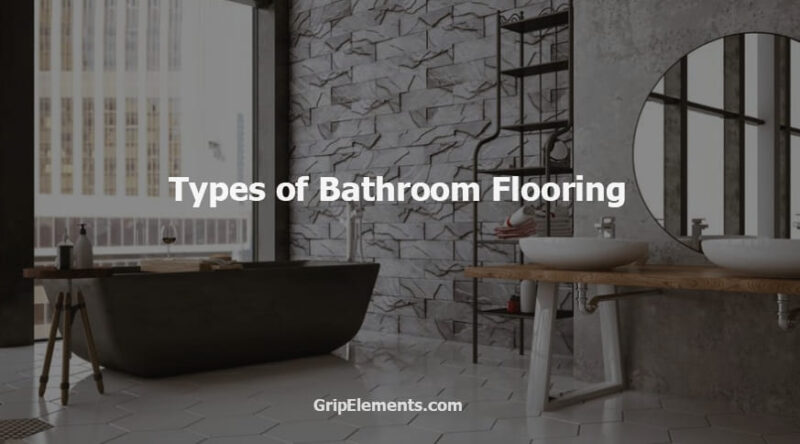 Types of Bathroom Flooring