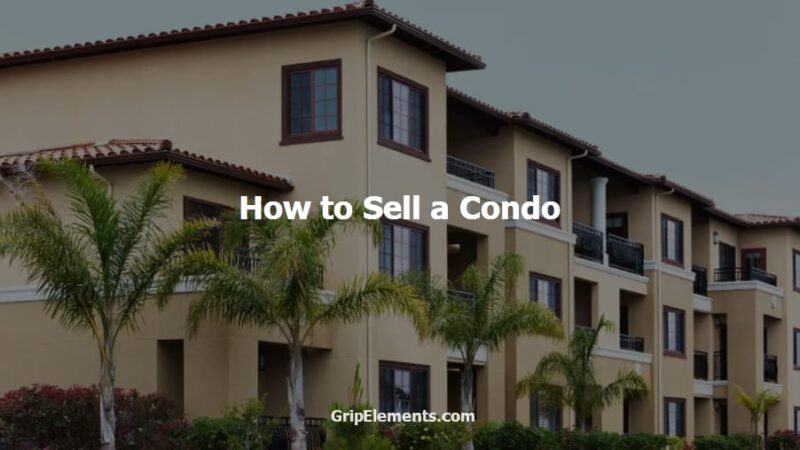 How to Sell a Condo