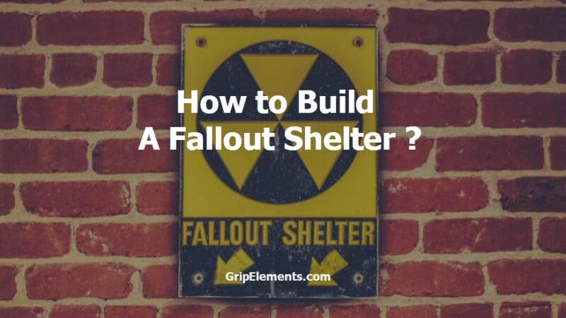 How to Build A Fallout Shelter