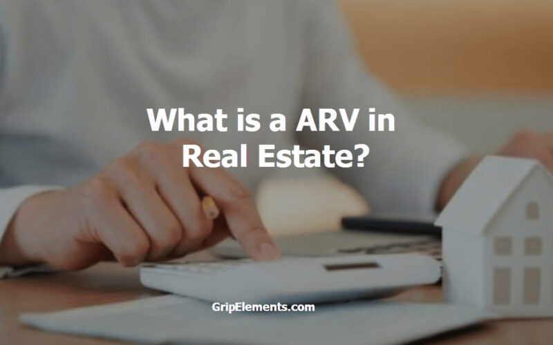 What is a ARV in Real Estate