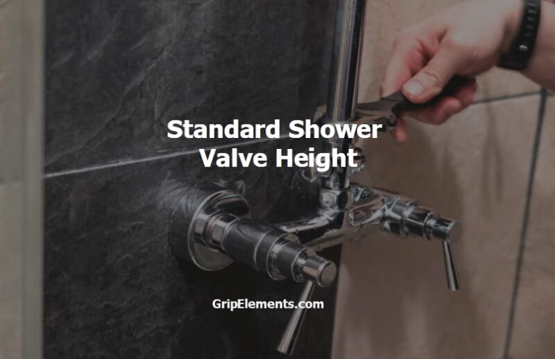 Standard Shower Valve Height