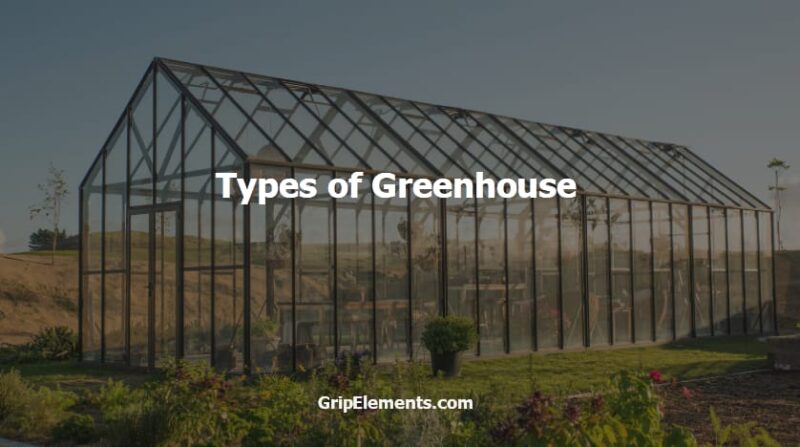 types of greenhouse