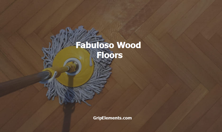 Fabuloso Wood Floors Are They Safe to Use? GRIP ELEMENTS