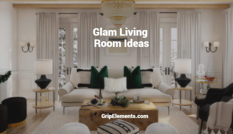 Glam Living Room Ideas