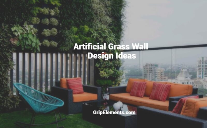 Artificial Grass Wall Design Ideas