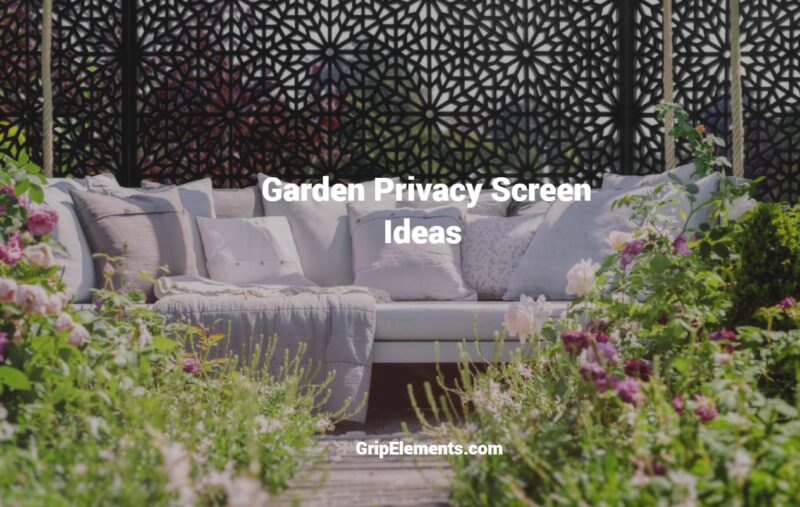 Garden Privacy Screen Ideas