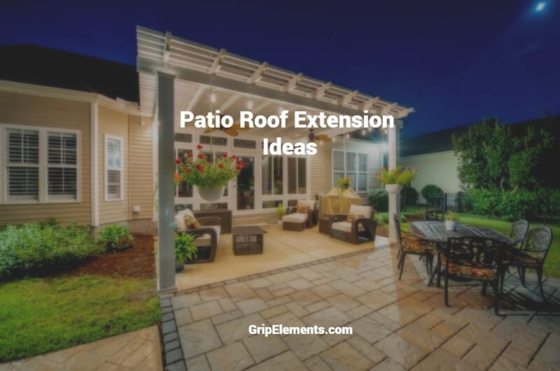 Patio Roof Extension Ideas