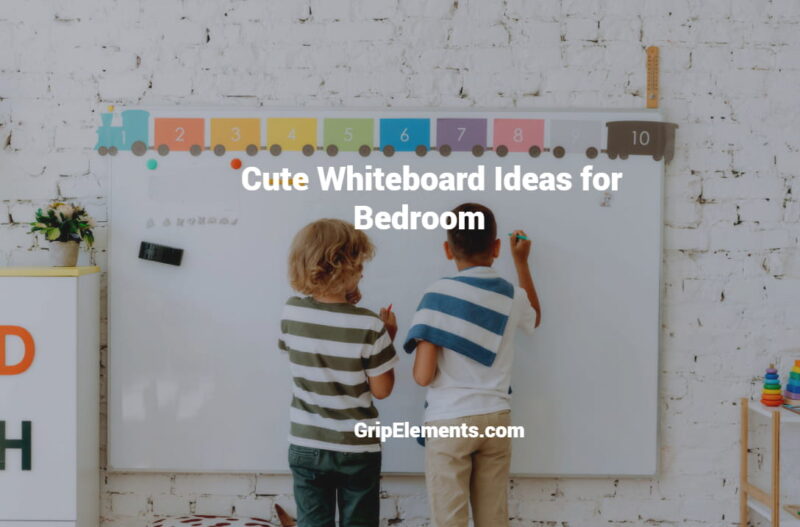Cute Whiteboard Ideas for Bedroom